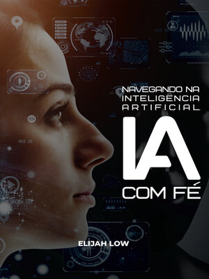 cover image of Navegando na Inteligência Artificial com Fé